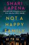 [Not a Happy Family (retail) 01] • Not a Happy Family: A Novel